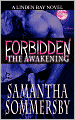 Forbidden: The Awakening