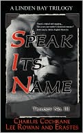 Speak Its Name