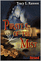 Pirates of the Mist