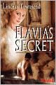 Flavia's Secret