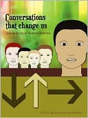 Conversations That Change Us