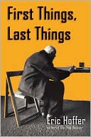 First Things, Last Things