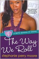 The Way We Roll (Beta Gamma Pi Series #2)