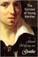 The Sorrows Of Young Werther