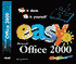 Easy Microsoft Office 2000