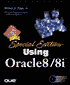 Special Edition Using Oracle8/8I