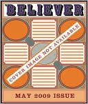 The Believer, Issue 62: May 2009