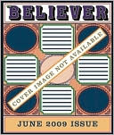 The Believer, Issue 63: June 2009