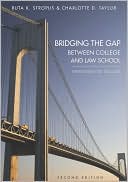 Bridging the Gap Between College and Law School: Strategies for Success