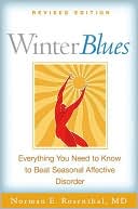 download Winter Blues, Revised Edition : Everything You Need to Know to Beat Seasonal Affective Disorder book