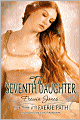 The Seventh Daughter (Faerie Path Series #3)