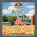 Iowa (From Sea to Shining Sea Series)