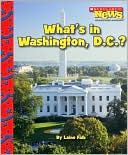 What's in Washington, D.C.?
