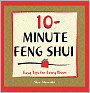10-Minute Feng Shui: Easy Tips for Every Room