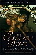 The Outcast Dove (Catherine LeVendeur Series #9)