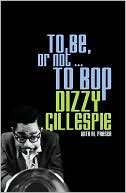 To Be, or Not . . . to Bop