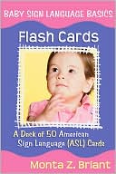 Baby Sign Language Flash Cards: A 50-Card Deck plus Dear Friends Card