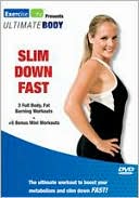 Ultimate Body: Slim Down Fast