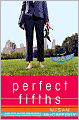 Perfect Fifths (Jessica Darling Series #5)