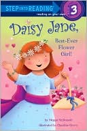 Daisy Jane, Best-Ever Flower Girl