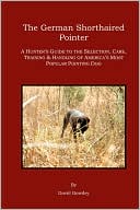 The German Shorthaired Pointer: A Hunter's Guide