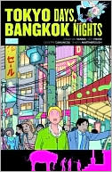 Vertigo Pop: Tokyo Days, Bangkok Nights