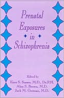 Prenatal Exposures in Schizophrenia