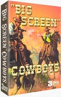 Big Screen Cowboys