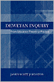 Deweyan Inquiry: From Education Theory to Practice