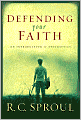 Defending Your Faith: An Introduction to Apologetics