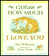 Guess How Much I Love You