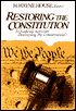 Restoring the Constitution, 1787-1987: Essays in Celebration of the Bicentennial