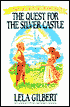Quest for the Silver Castle: Tales of the King, Book One