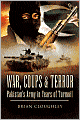 War, Coups and Terror: Pakistan's Army in Years of Turmoil