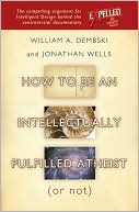 How to be an Intellectually Fulfilled Atheist (Or Not)