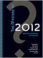The Mystery of 2012: Predictions, Prophecies and Possibilities