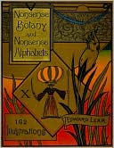 Nonsense Botany and Nonsense Alphabets: Facsimile of the 1889 Edition