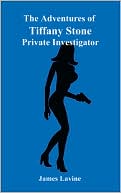 The Adventures of Tiffany Stone - Private Investigator