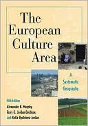 The European Culture Area: A Systematic Geography, Fifth Edition