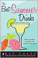 The Best Summer Drinks: 500 Incredible Appetizer Recipes