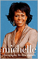 Michelle: A Biography