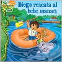 Diego rescata al bebé manatí (Diego's Manatee Rescue)