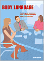 Body Language: Actions Speak Louder Than Words: Crack the Unspoken Code of Body Language