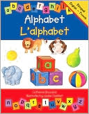 Alphabet/l'alphabet: French-English Edition