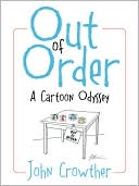 Out of Order: A Cartoon Odyssey