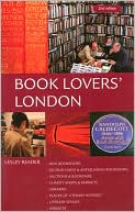 Book Lovers' London (Metro Guides to London)