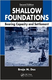 Shallow Foundations: Bearing Capacity and Settlement