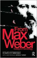 From Max Weber: Essays in Sociology
