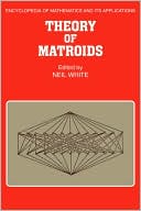 Theory of Matroids