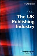 A Guide To The Uk Publishing Industry